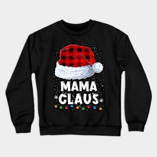 Mama Claus Red Plaid Christmas Santa Family Matching Pajama Crewneck Sweatshirt